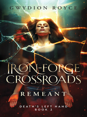 cover image of Iron-Forge Crossroads